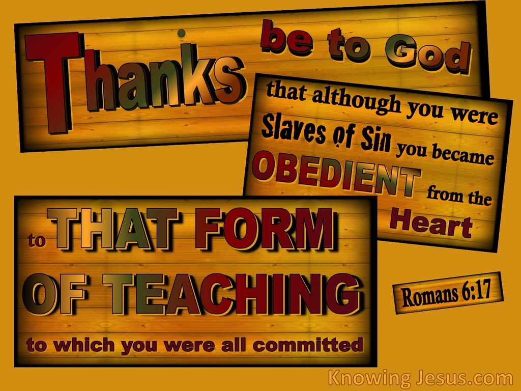 Romans 6:17 Be Obedient To Sound Doctrine (yellow)